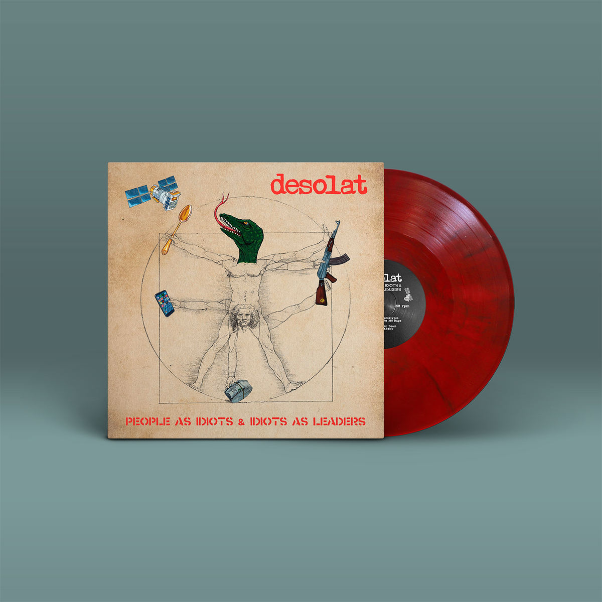 PRE ORDER – DESOLAT – People as Idiots and Idiots as Leaders – Red Marble Vinyl