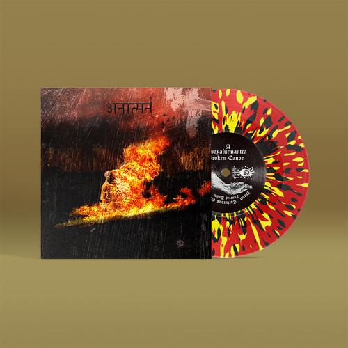 "Anatta" von "Tears Of Fire" auf 7 Inch Vinyl. Schwarz-rotes Cover, Rot-gelb-schwarze Splatter Schallplatte.
