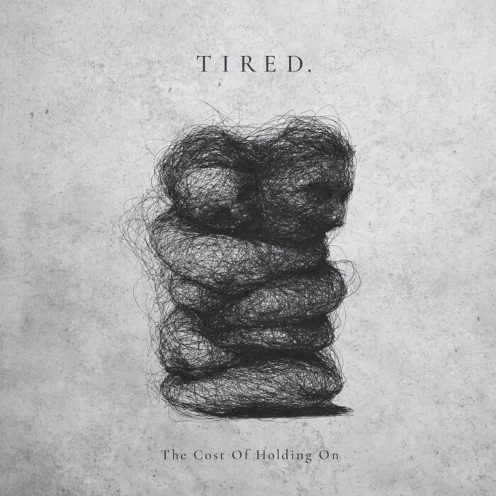 GZ041 Tired. - The Cost Of Holding On - grazil Records