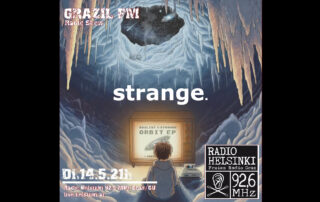 grazil FM - strange. Orbit EP Listening Session Radio Helsinki Cle Pecher