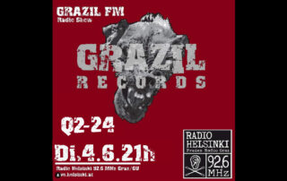 grazil FM - grazil Records (& Friends) Q2-24 Radio Helsinki Cle Pecher